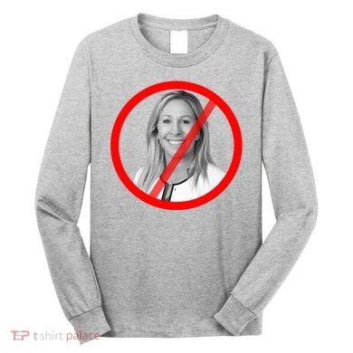Anti Marjorie Taylor Greene MTG Long Sleeve Shirt