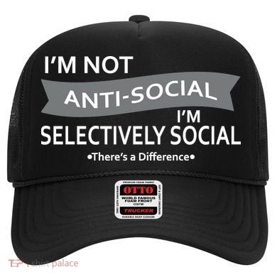 Anti-Social Funny Sarcastic Meme Hat