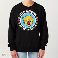Anti Trump Elect A Clown Expect A Circus Women's Sweatshirt thumb 0
