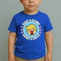 Anti Trump Elect A Clown Expect A Circus Toddler T-Shirt thumb 2