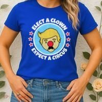 Anti Trump Elect A Clown Expect A Circus Women's T-Shirt thumb 2
