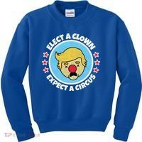 Anti Trump Elect A Clown Expect A Circus Kids Sweatshirt thumb 0