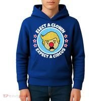 Anti Trump Elect A Clown Expect A Circus Kids Hoodie thumb 4
