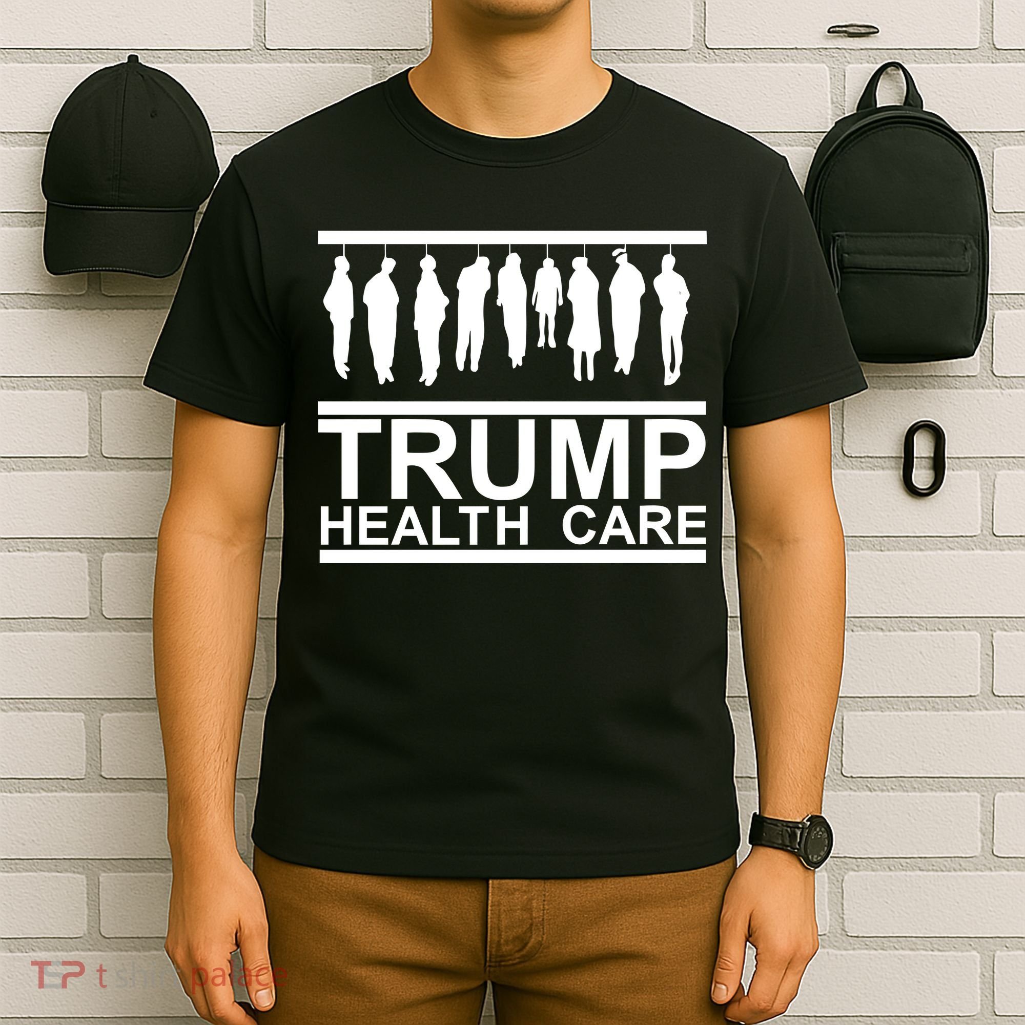Anti Trump Health Care T-Shirt
