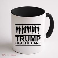 Anti Trump Health Care Coffee Mug thumb 1