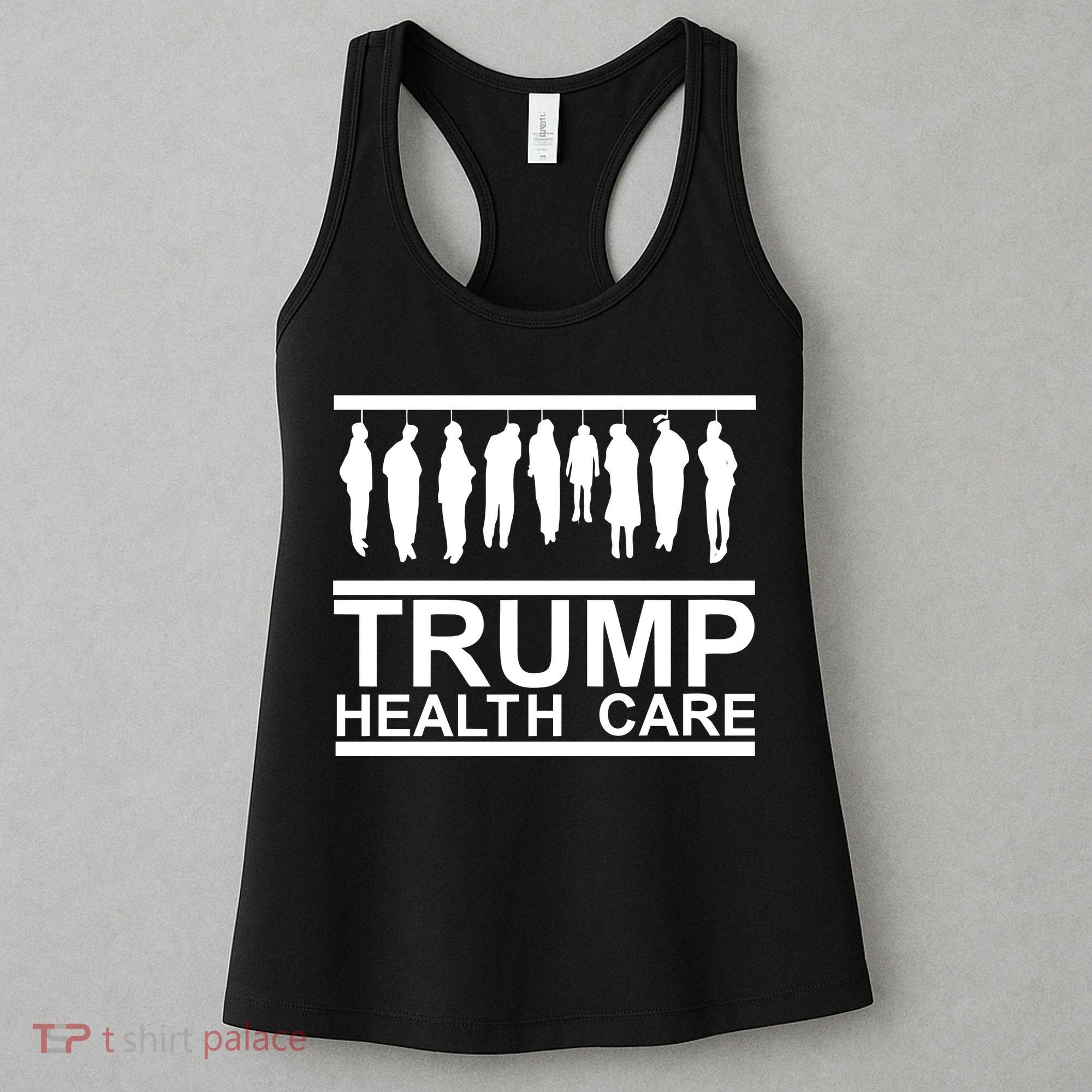Anti Trump Health Care Women's Tank Top