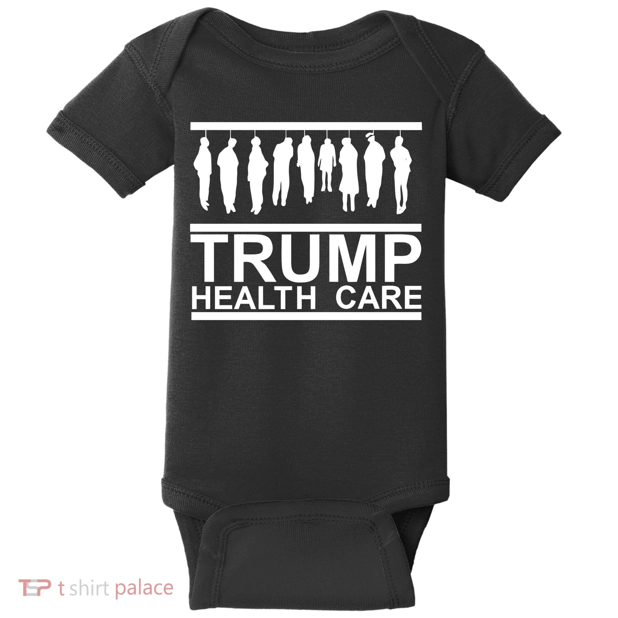Anti Trump Health Care Baby Bodysuit