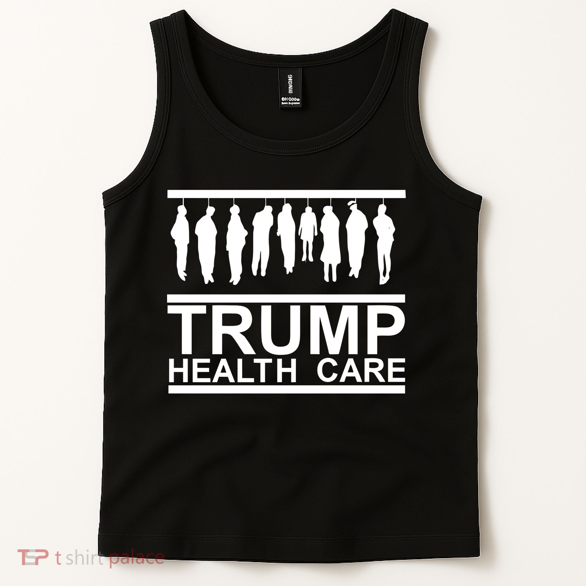 Anti Trump Health Care Tank Top