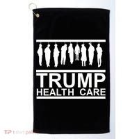 Anti Trump Health Care Golf Towel thumb 0