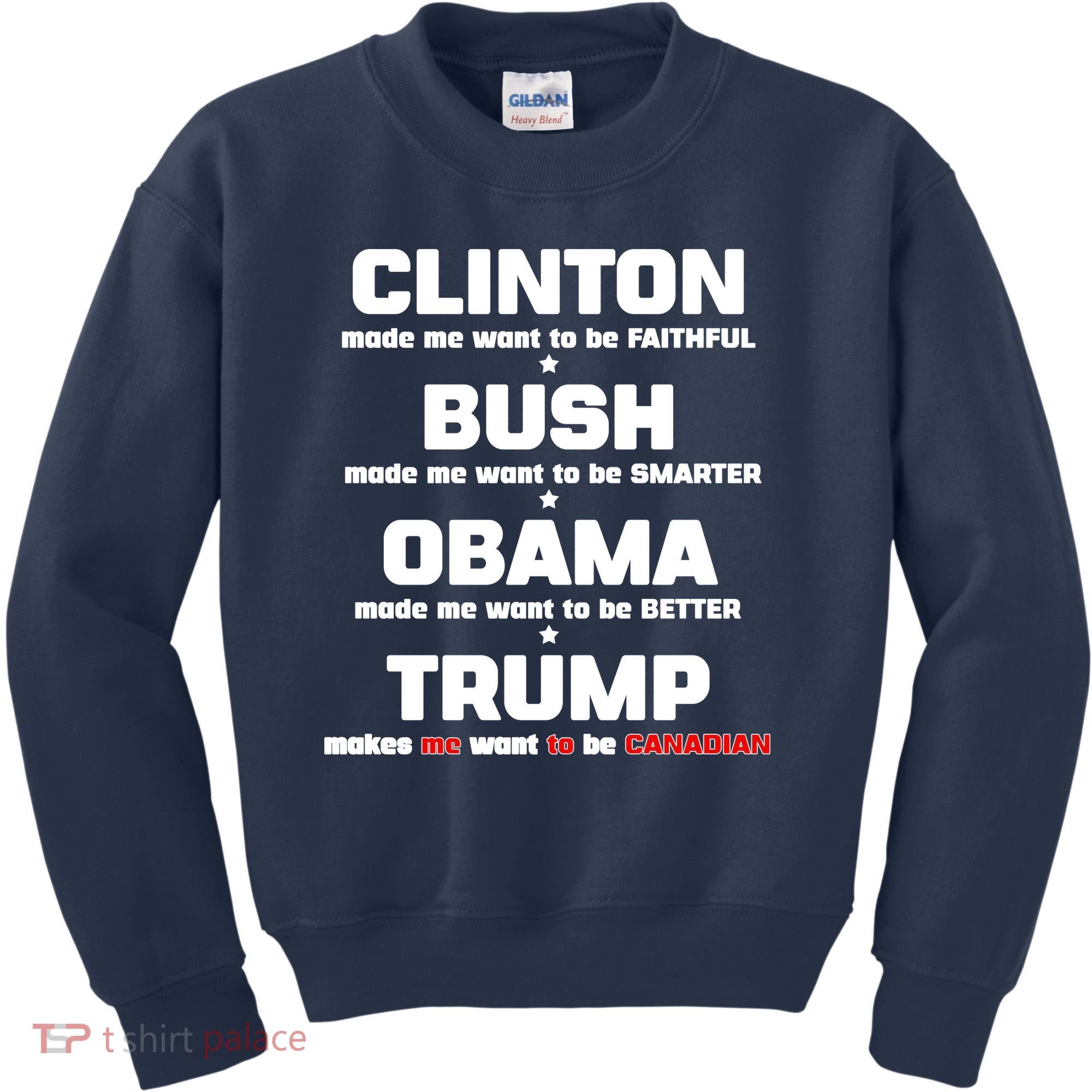 Anti Trump Makes Me Want To Be Canadian Kids Sweatshirt