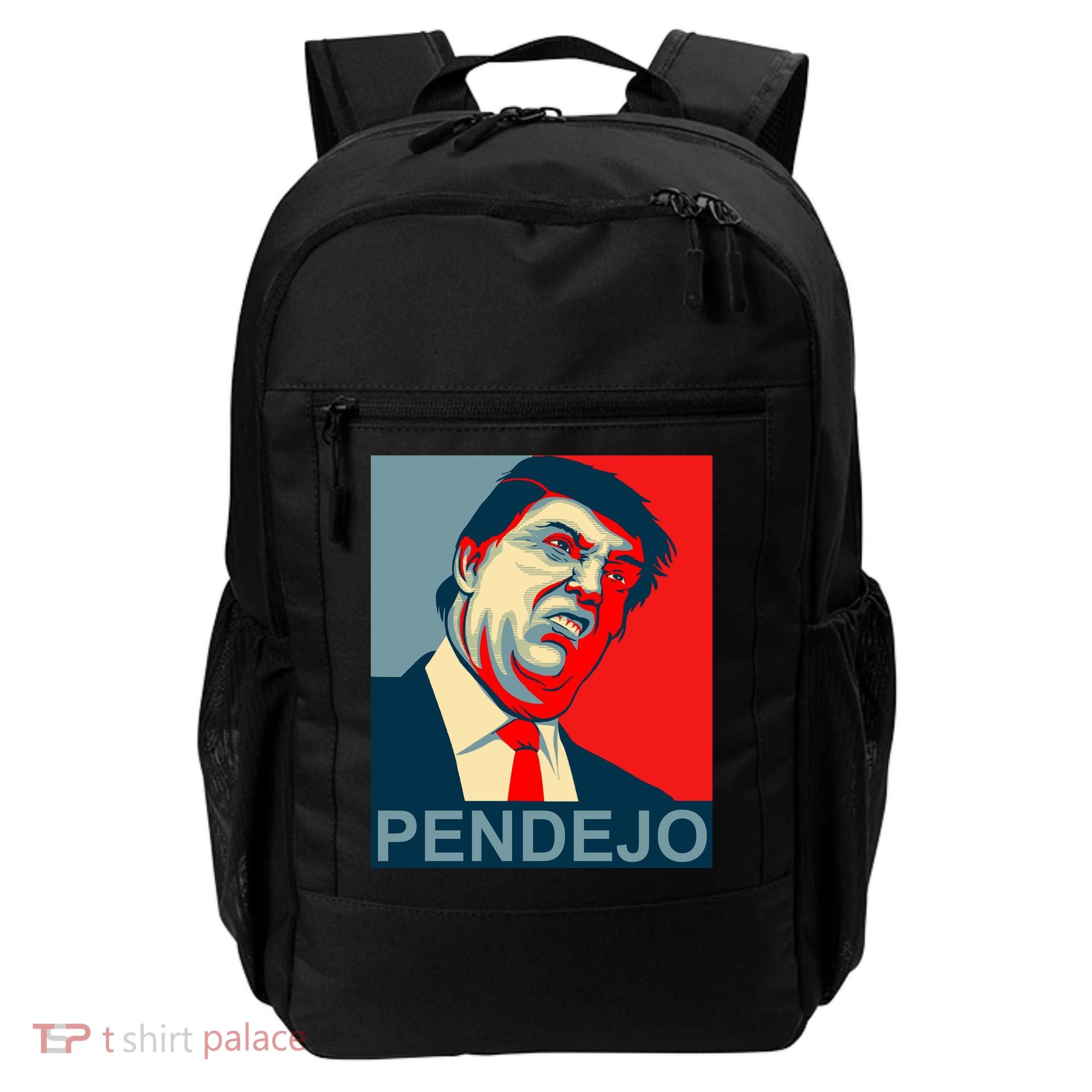 Anti Trump Pendejo Never Trump Not My President Backpack