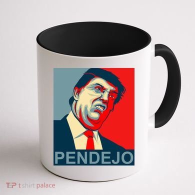 Anti Trump Pendejo Never Trump Not My President Coffee Mug back