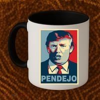 Anti Trump Pendejo Poster Not My President Coffee Mug thumb 2