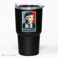 Anti Trump Pendejo Poster Not My President Tumbler thumb 0