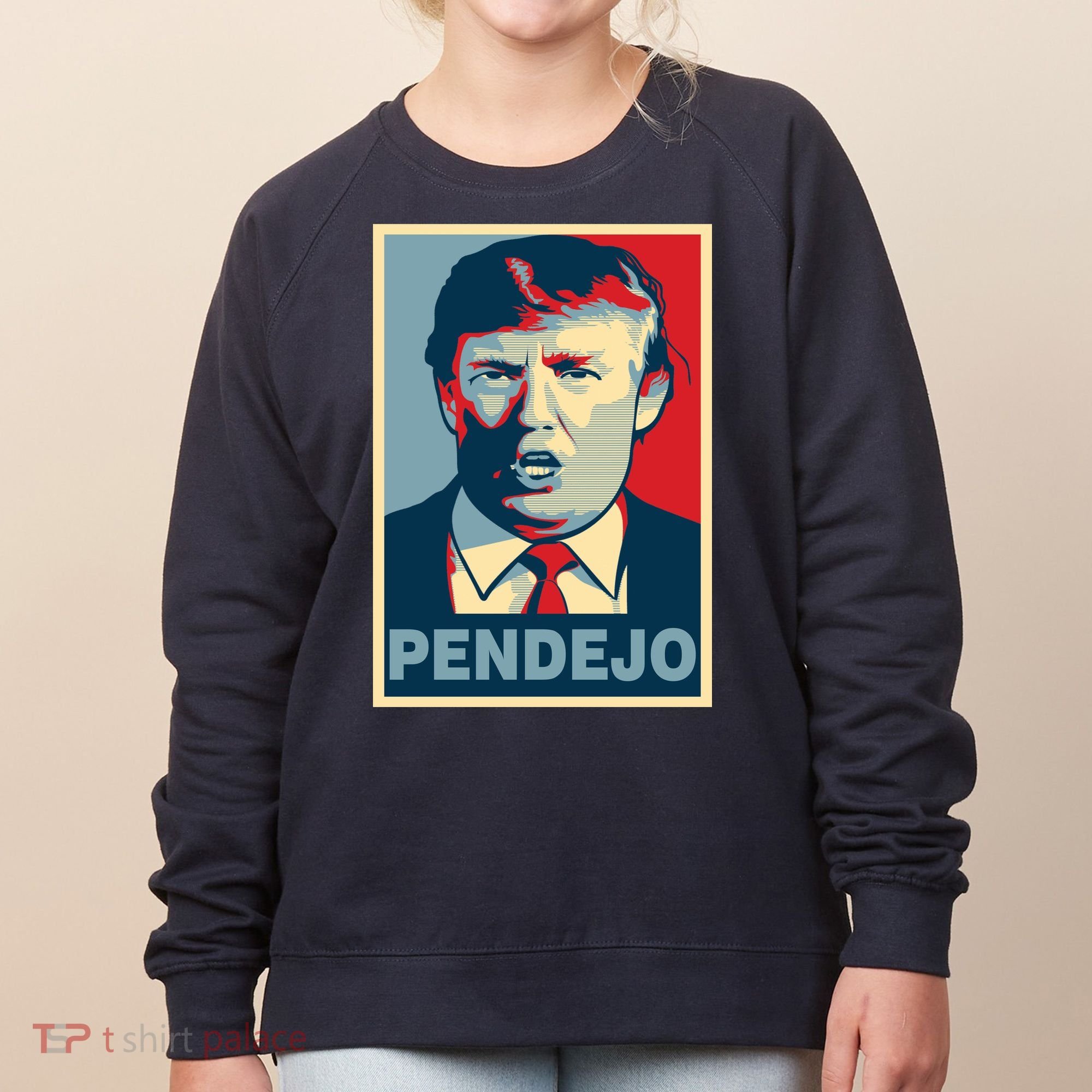 Anti Trump Pendejo Poster Not My President Women's Sweatshirt