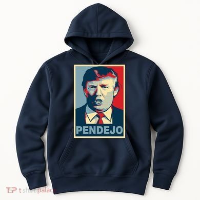 Anti Trump Pendejo Poster Not My President Hoodie