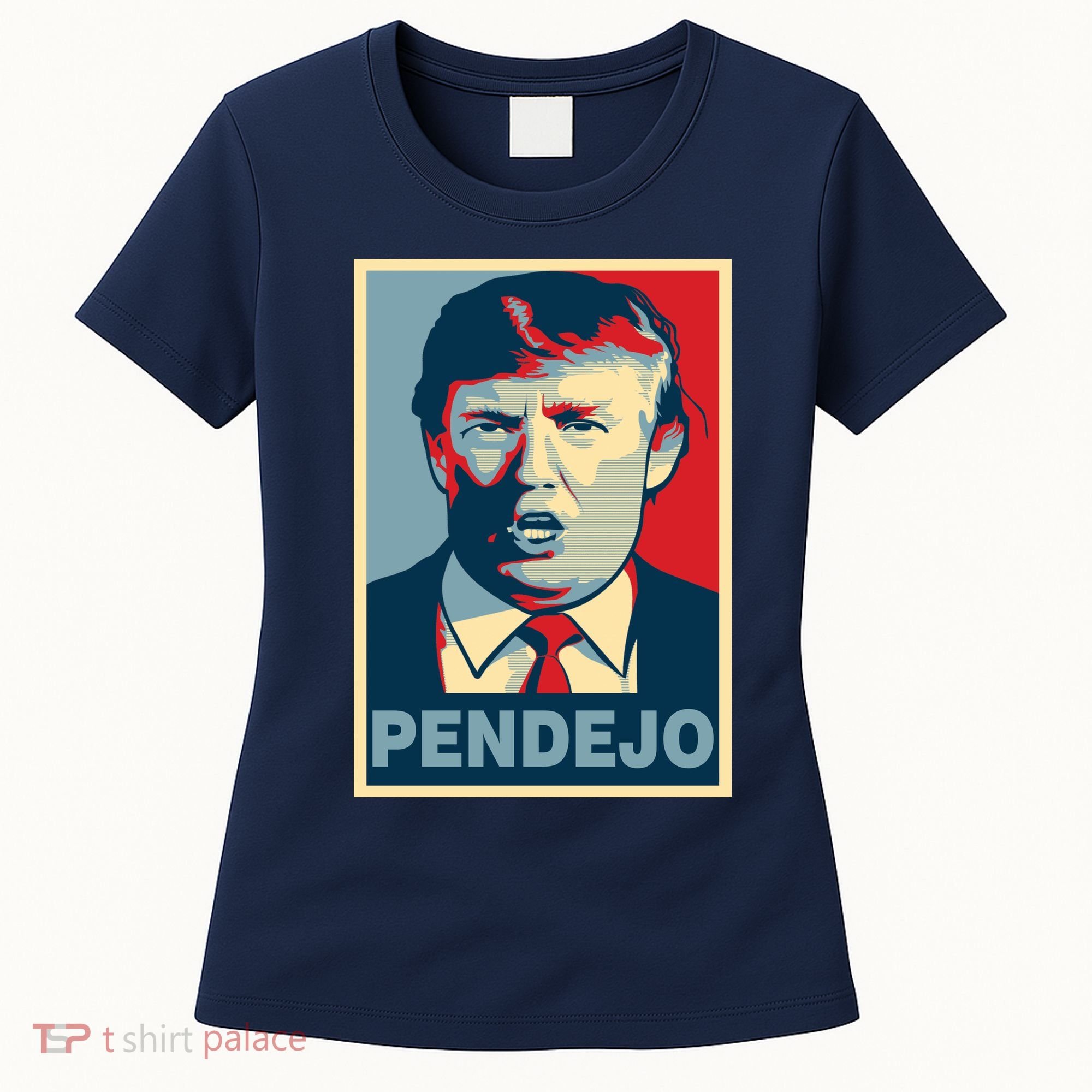 Anti Trump Pendejo Poster Not My President Women's T-Shirt