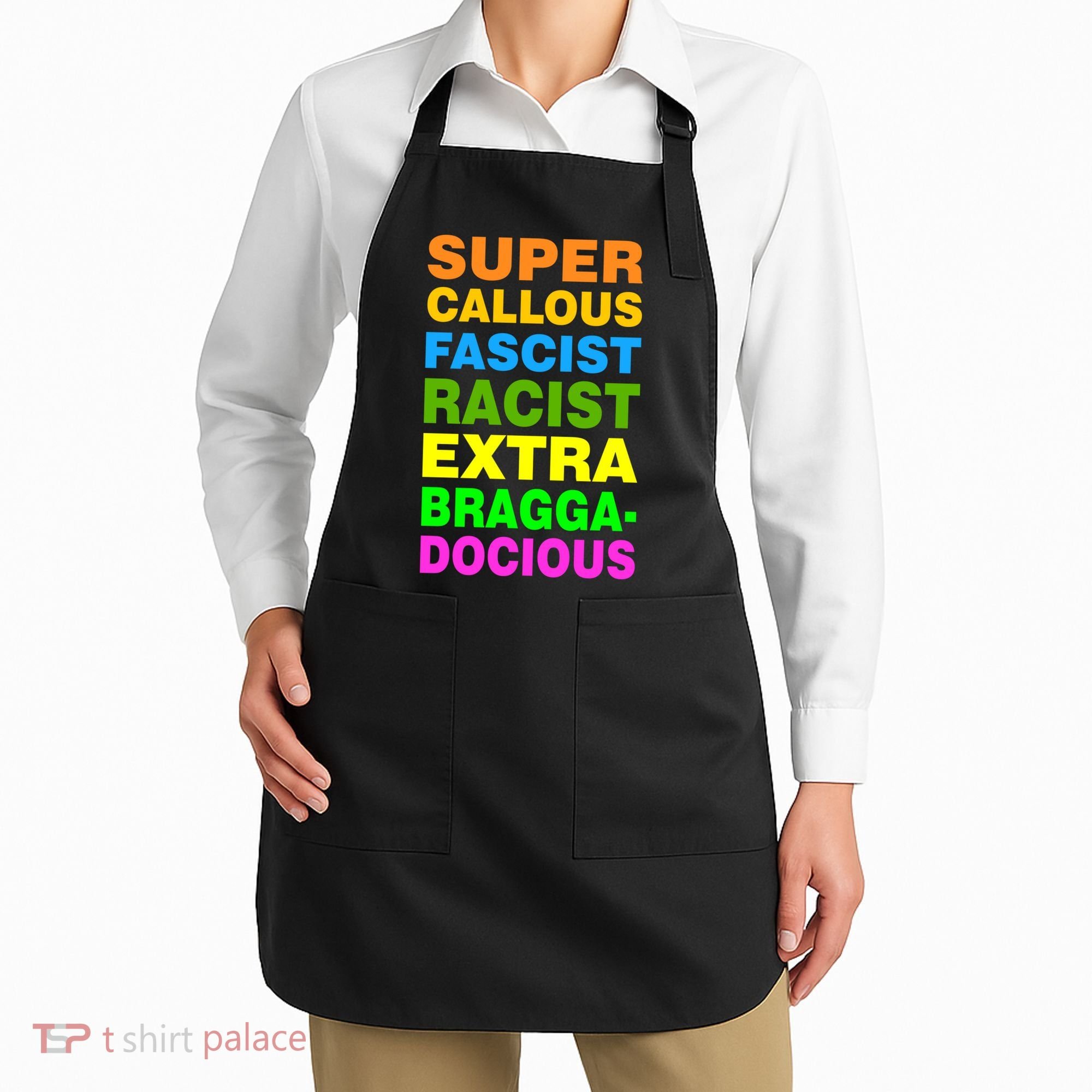 Anti Trump Racist Yes Love Equality No Homophobia Apron