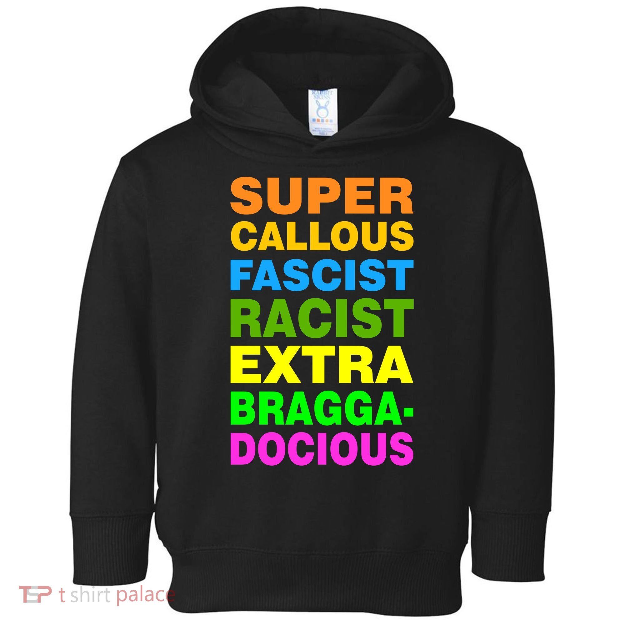 Anti Trump Racist Yes Love Equality No Homophobia Toddler Hoodie