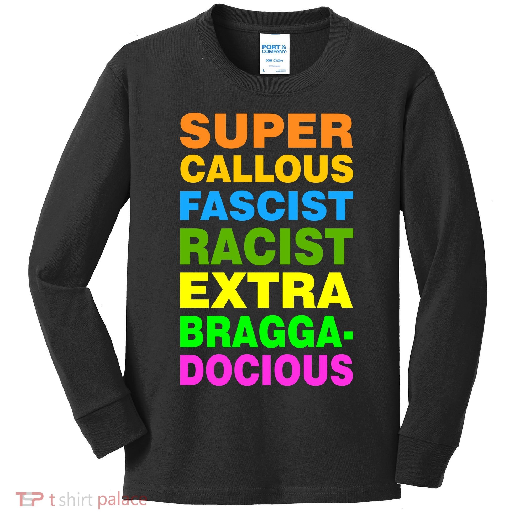 Anti Trump Racist Yes Love Equality No Homophobia Kids Long Sleeve Shirt