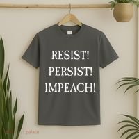 Anti Trump Resist Persist Impeach Impeachment T-Shirt thumb 2