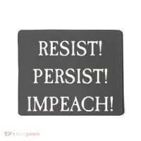 Anti Trump Resist Persist Impeach Impeachment Mousepad thumb 0