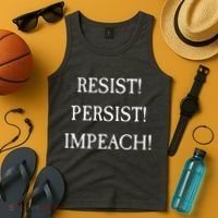 Anti Trump Resist Persist Impeach Impeachment Tank Top thumb 4