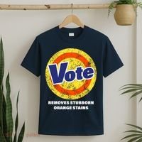 Anti-Trump Vote Removes Stubborn Orange Stains Funny T-Shirt thumb 2