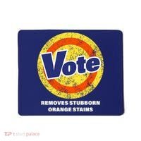 Anti-Trump Vote Removes Stubborn Orange Stains Funny Mousepad thumb 0
