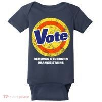Anti-Trump Vote Removes Stubborn Orange Stains Funny Baby Bodysuit thumb 0