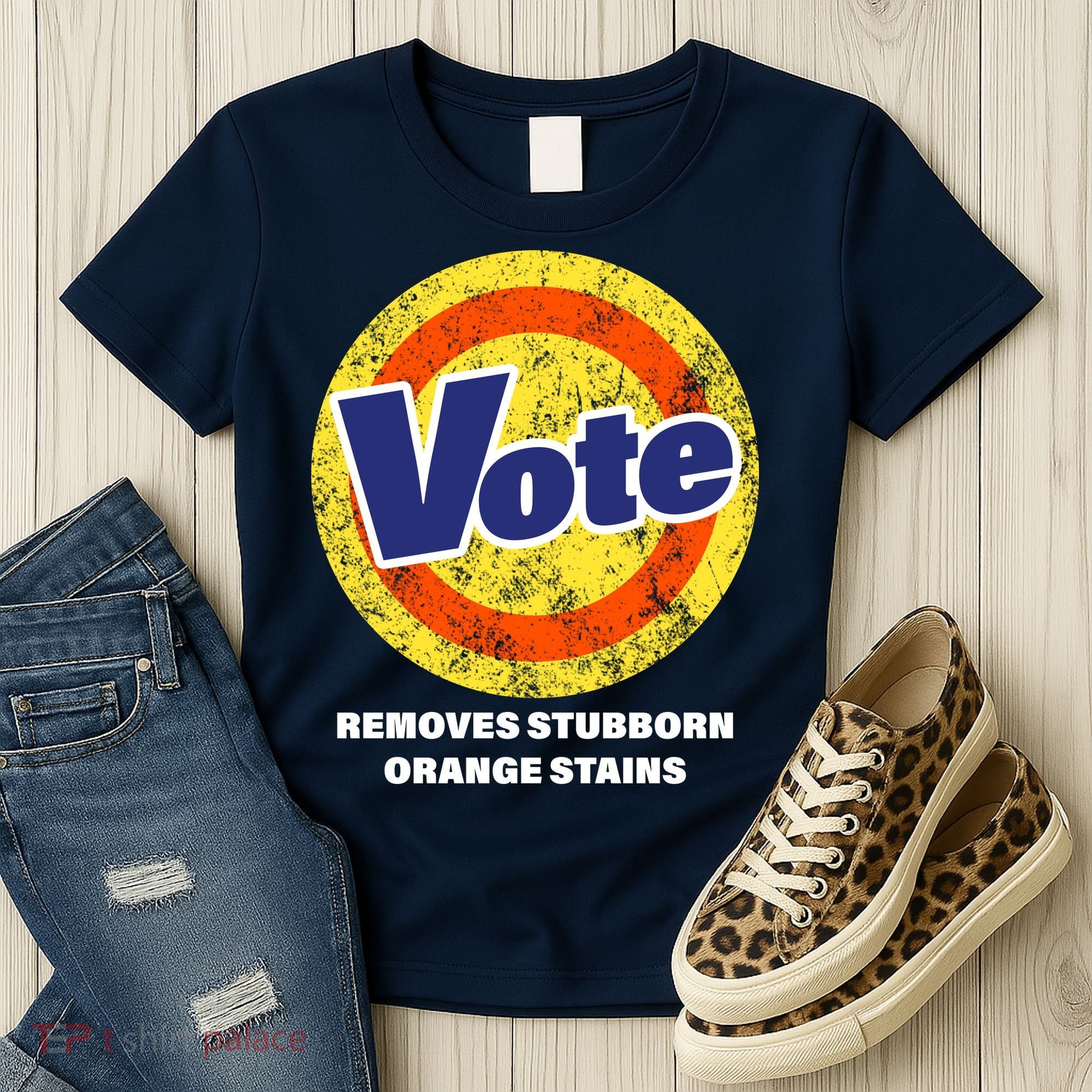 Anti-Trump Vote Removes Stubborn Orange Stains Funny Women's T-Shirt
