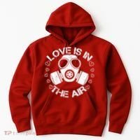 Anti-Valentine Love Is In The Air Hoodie thumb 0