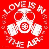 Anti-Valentine Love Is In The Air T-Shirt thumb 7