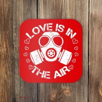 Anti-Valentine Love Is In The Air Coaster
