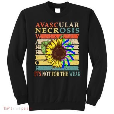 Avascular Necrosis Warrior Sweatshirt