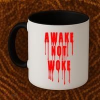 Awake Not Woke Patriotic American Pride Bloody Coffee Mug thumb 2