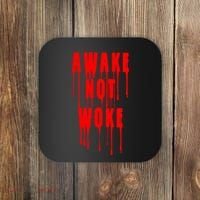 Awake Not Woke Patriotic American Pride Bloody Coaster thumb 0