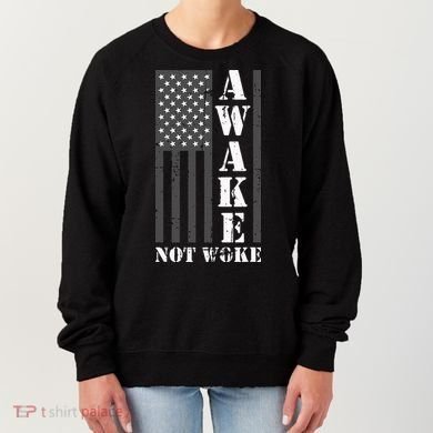 Awake Not Woke Women's Sweatshirt