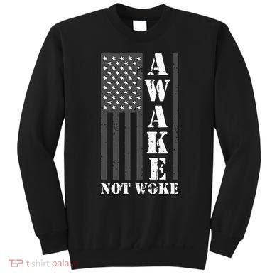 Awake Not Woke Sweatshirt