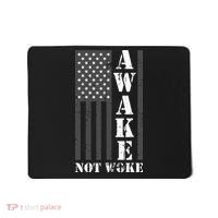 Awake Not Woke Mousepad thumb 0