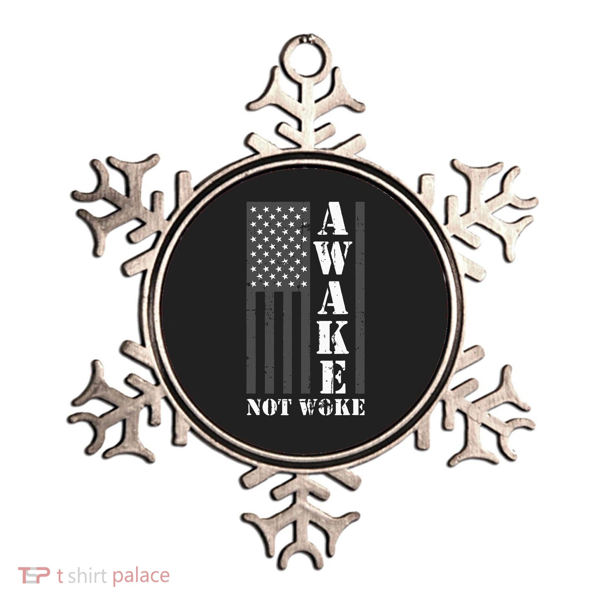 Awake Not Woke Ornament
