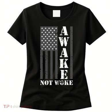 Awake Not Woke Women's T-Shirt