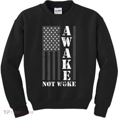 Awake Not Woke Kids Sweatshirt