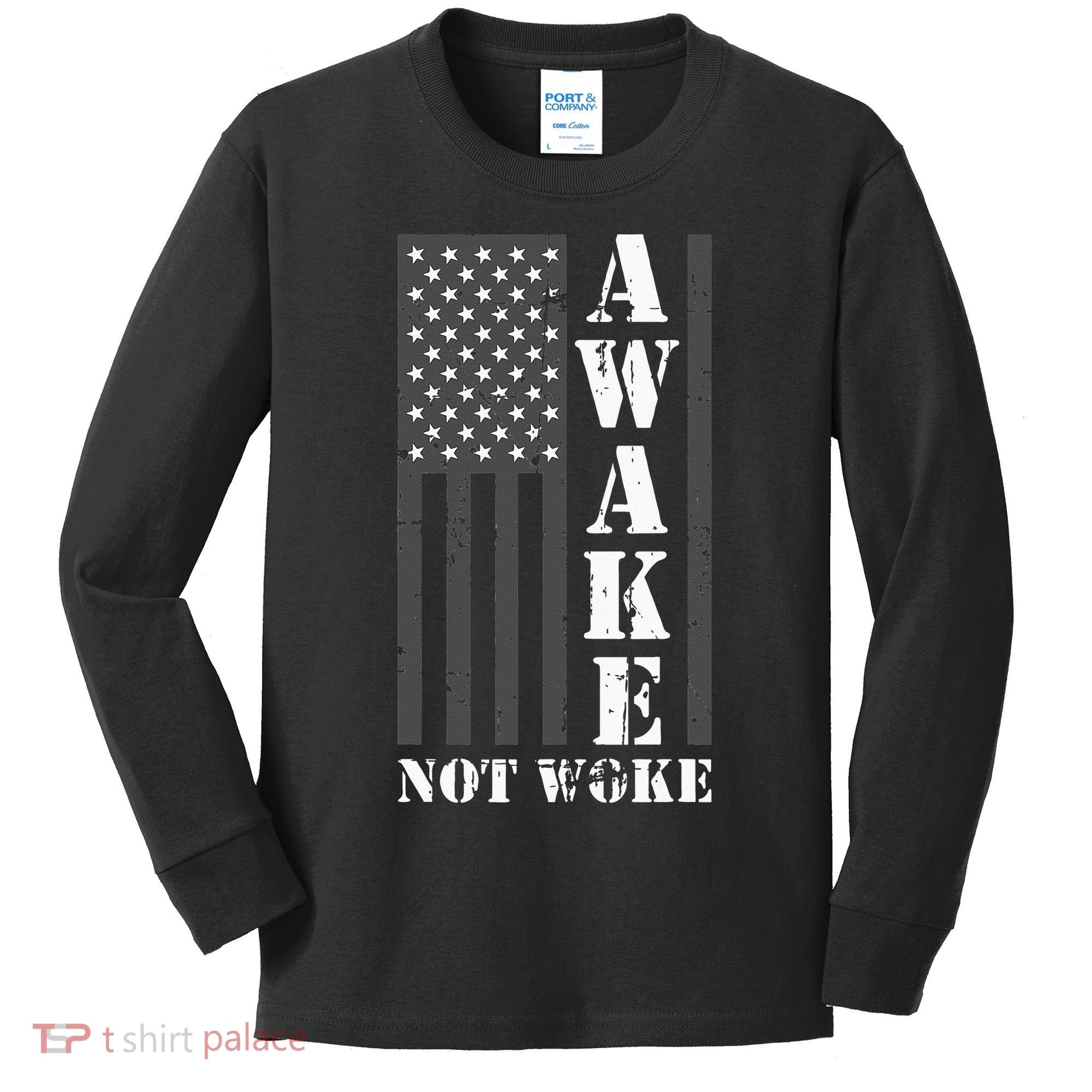Awake Not Woke Kids Long Sleeve Shirt