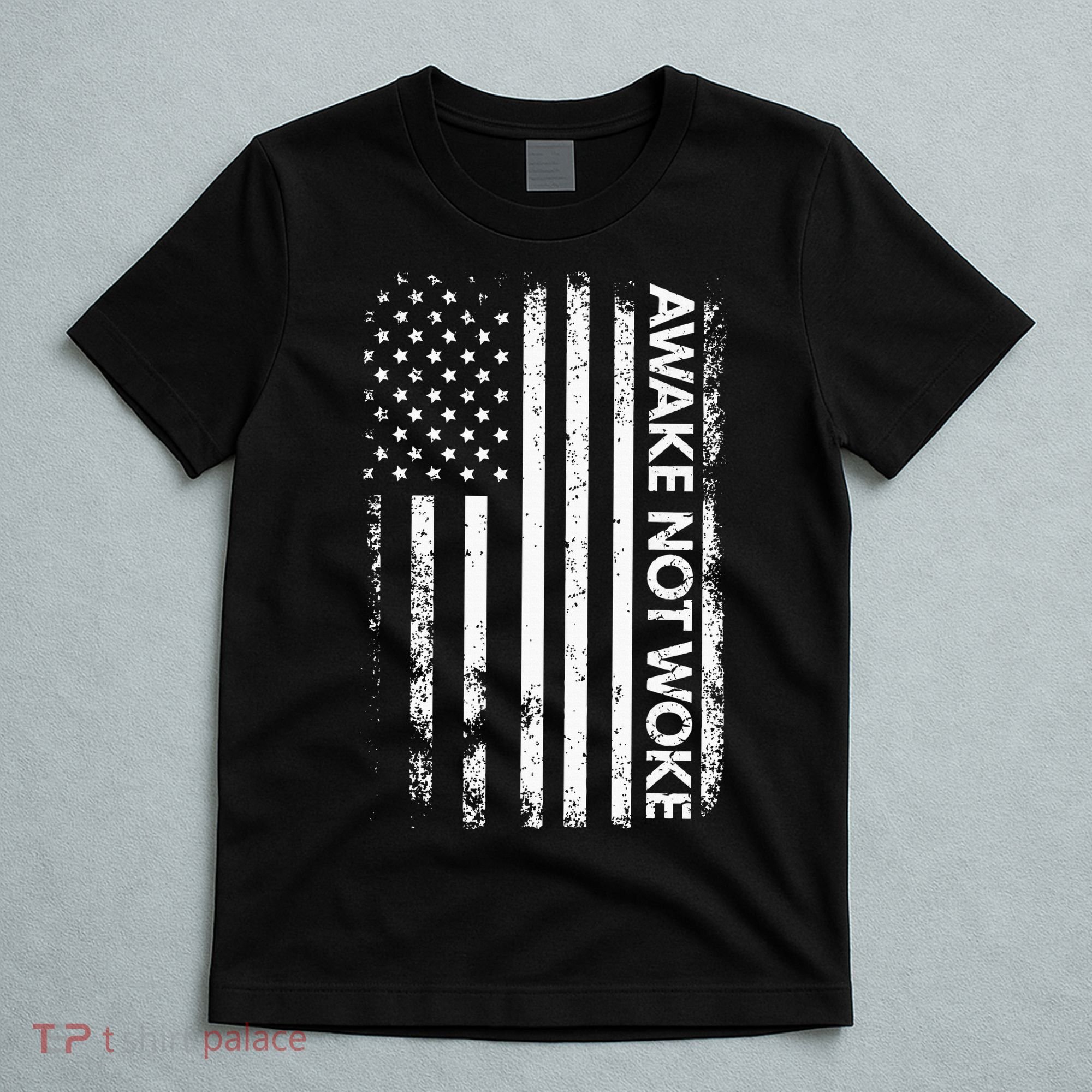 Awake Not Woke American Flag Free Speech T-Shirt