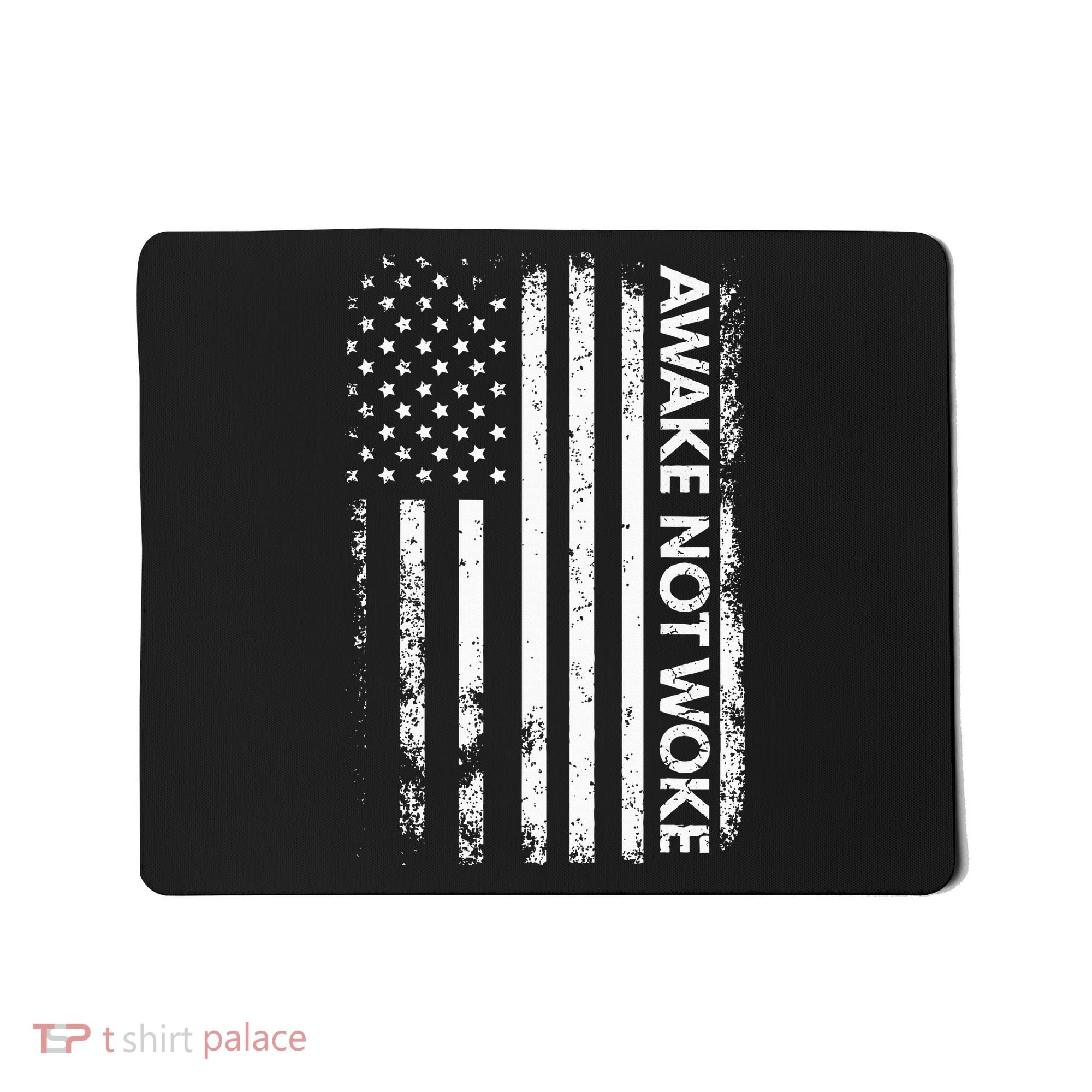 Awake Not Woke American Flag Free Speech Mousepad