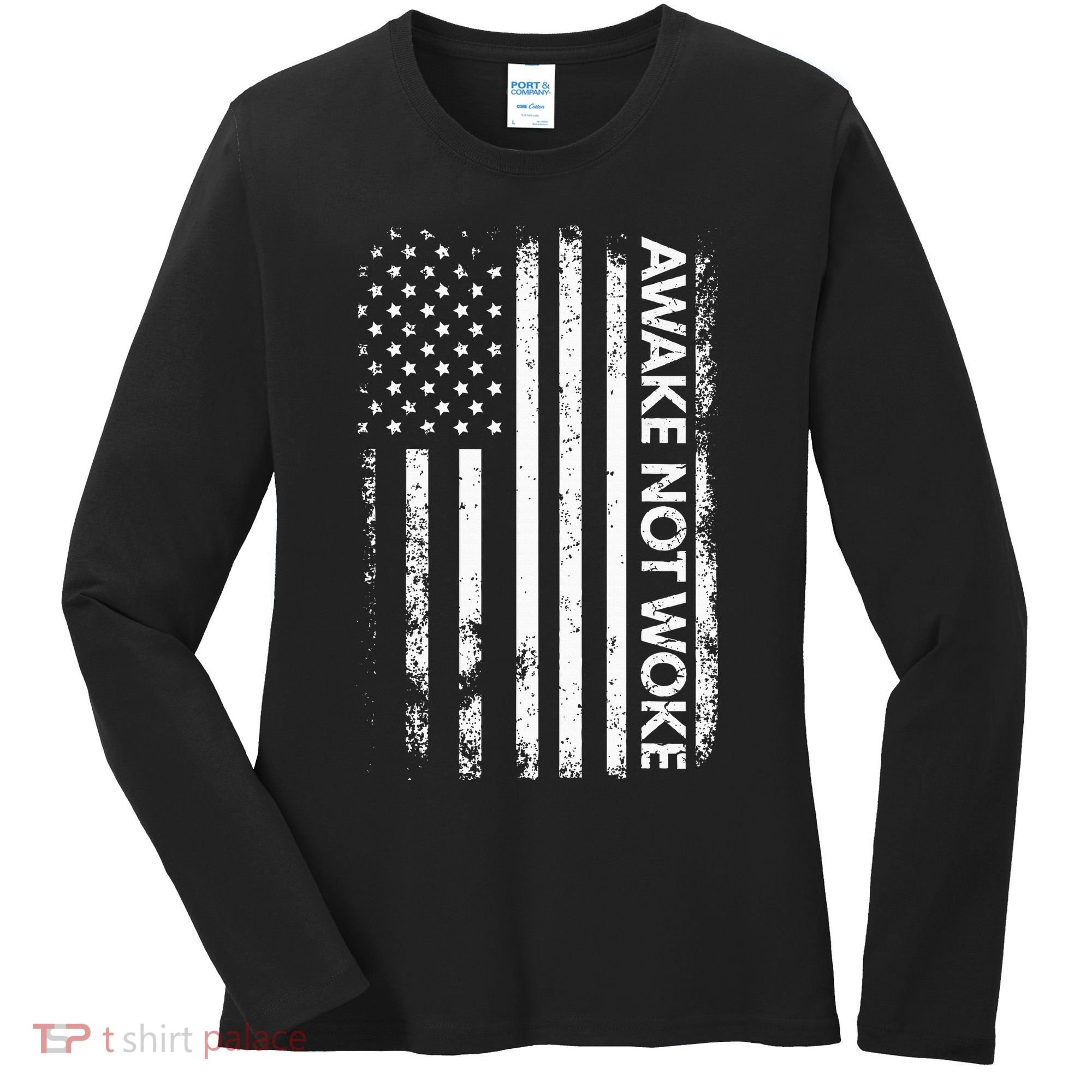 Awake Not Woke American Flag Free Speech Women's Long Sleeve Shirt
