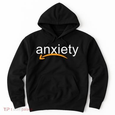 Anxiety Hoodie