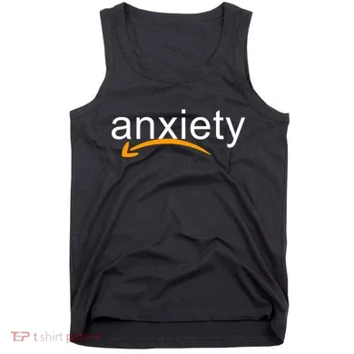 Anxiety Tank Top