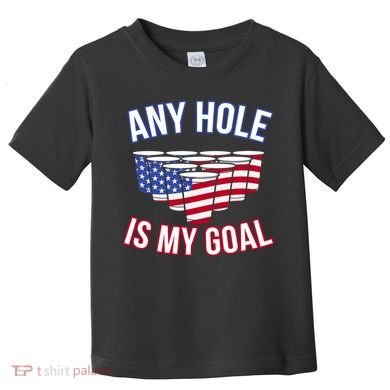 Any Goal Is A Hole USA Beer Bong Party Toddler T-Shirt